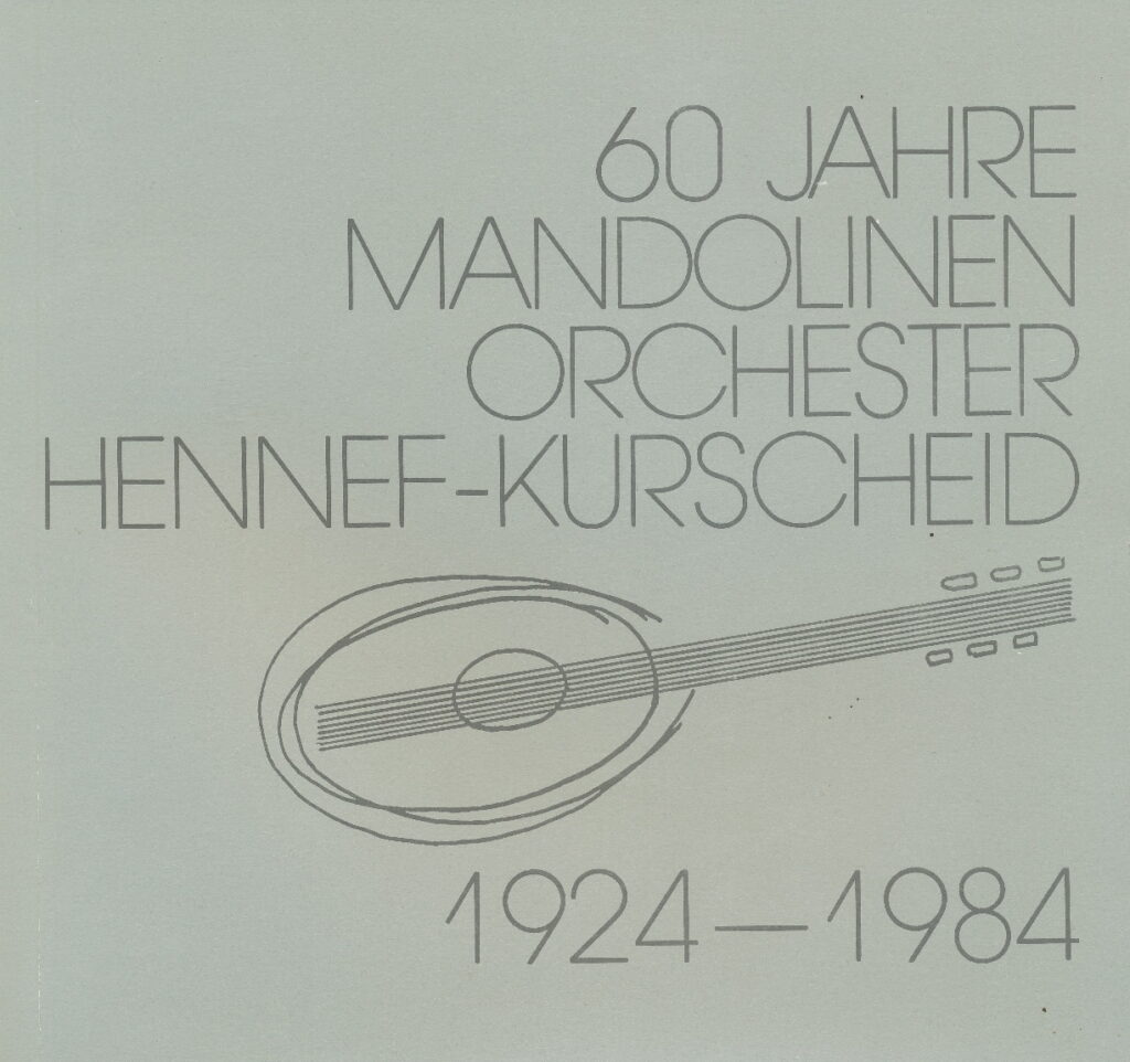 60Jahre Mandolinenorchster Hennef-Kurscheid (PDF, ca. 29 MB)